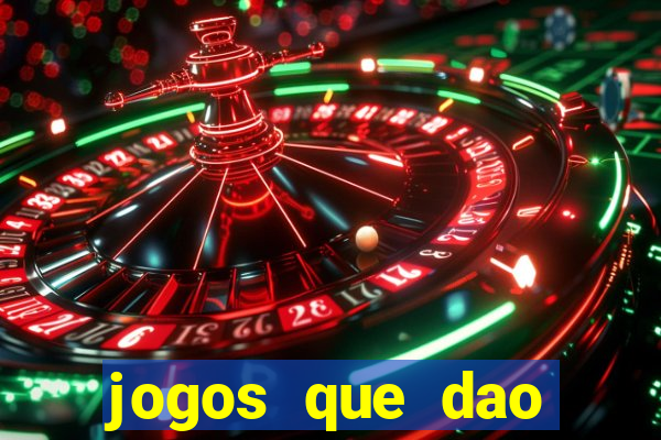 jogos que dao dinheiro sem deposito